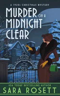 Meurtre par temps de minuit : un mystère de Noël des années 1920 - Murder on a Midnight Clear: A 1920s Christmas Mystery