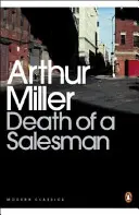 Mort d'un commis voyageur - Certaines conversations privées en deux actes et un requiem - Death of a Salesman - Certain Private Conversations in Two Acts and a Requiem