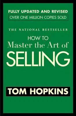 Comment maîtriser l'art de la vente - How to Master the Art of Selling