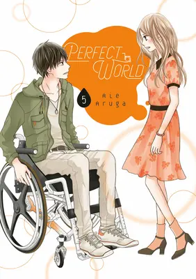 Un monde parfait 5 - Perfect World 5