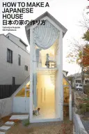 Comment faire une maison japonaise - How to Make a Japanese House