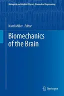 La biomécanique du cerveau - Biomechanics of the Brain