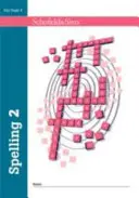 Livre d'orthographe 2 : Année 2, 6-7 ans - Spelling Book 2: Year 2, Ages 6-7