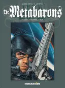 Les Métabarons Vol.2, 2 : Aghnar & Oda - The Metabarons Vol.2, 2: Aghnar & Oda