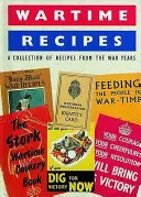 Recettes de guerre - Wartime Recipes