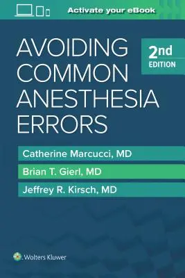 Éviter les erreurs d'anesthésie courantes - Avoiding Common Anesthesia Errors