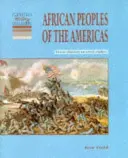 Les peuples africains des Amériques : De l'esclavage aux droits civiques - African Peoples of the Americas: From Slavery to Civil Rights