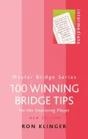 100 conseils gagnants pour le bridge - 100 Winning Bridge Tips