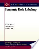 L'étiquetage sémantique des rôles - Semantic Role Labeling