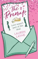 Prenup - La comédie romantique à succès « douce, impertinente et pétillante », qui vous fera sourire à coup sûr ! - Prenup - The 'sweet, sassy, sparkling' smash-hit rom-com, guaranteed to make you smile!