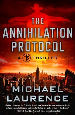 Le protocole d'annihilation - The Annihilation Protocol