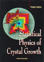 Physique statistique de la croissance des cristaux - Statistical Physics of Crystal Growth