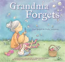 Grand-mère oublie - Grandma Forgets