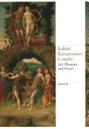 Les cours italiennes de la Renaissance : Art, plaisir et pouvoir - Italian Renaissance Courts: Art, Pleasure and Power