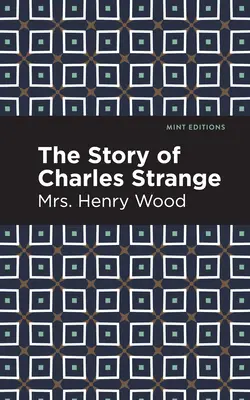 L'histoire de Charles Strange - The Story of Charles Strange