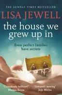 La maison où nous avons grandi - Par l'auteur du best-seller numéro un de La famille à l'étage - House We Grew Up In - From the number one bestselling author of The Family Upstairs