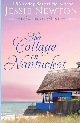 Le cottage de Nantucket : Mystère de fiction féminine qui fait chaud au cœur - The Cottage on Nantucket: Heartfelt Women's Fiction Mystery