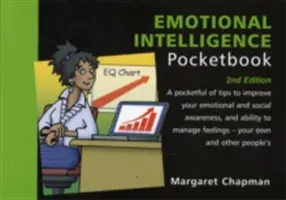 Emotional Intelligence Pocketbook : 2e édition - Emotional Intelligence Pocketbook : 2e édition - Emotional Intelligence Pocketbook: 2nd Edition - Emotional Intelligence Pocketbook: 2nd Edition