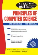 Schaum's Outline of Principles of Computer Science (en anglais) - Schaum's Outline of Principles of Computer Science