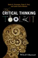 La boîte à outils de la pensée critique - The Critical Thinking Toolkit