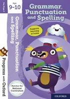 Progrès avec Oxford: : Grammaire, Ponctuation et Orthographe 9-10 ans - Progress with Oxford:: Grammar, Punctuation and Spelling Age 9-10