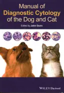 Manuel de cytologie diagnostique du chien et du chat - Manual of Diagnostic Cytology of the Dog and Cat