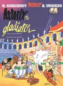 Astérix : Astérix Le Gladiateur - Album 4 - Asterix: Asterix The Gladiator - Album 4