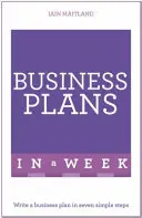 Plans d'affaires en une semaine - Business Plans in a Week