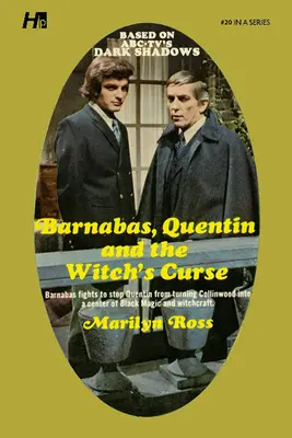 Dark Shadows, la bibliothèque complète de livres de poche, réimpression du livre 20 - Barnabas, Quentin et la malédiction de la sorcière - Dark Shadows the Complete Paperback Library Reprint Book 20 - Barnabas, Quentin and the Witch's Curse