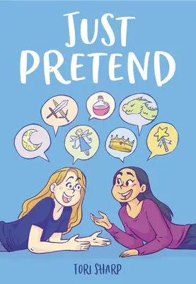 Prétendre - Just Pretend