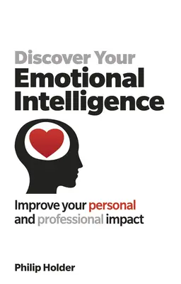 Découvrez votre intelligence émotionnelle - Discover Your Emotional Intelligence