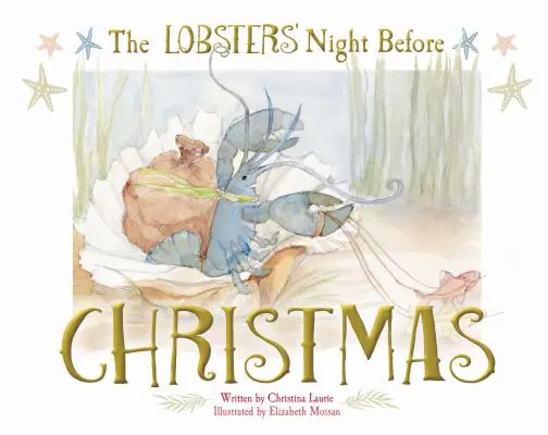 La nuit de Noël des homards - The Lobsters' Night Before Christmas