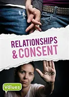 Relations et consentement - Relationships & Consent