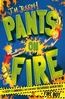 Fire Boy : Pants on Fire - Livre 2 - Fire Boy: Pants on Fire - Book 2