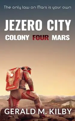 Jezero City : Colonie Quatre Mars - Jezero City: Colony Four Mars