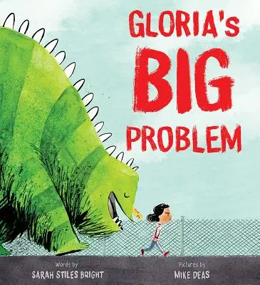 Le gros problème de Gloria - Gloria's Big Problem