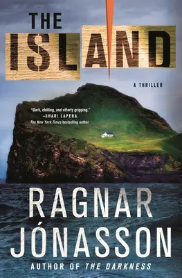 L'île : Un thriller - The Island: A Thriller