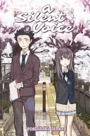 Une voix silencieuse 2 - A Silent Voice 2