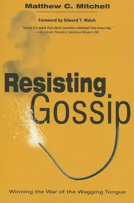 Résister aux ragots - Resisting Gossip