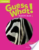 Livre de l'élève Guess What ! anglais américain niveau 5 - Guess What! American English Level 5 Student's Book