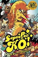 Super Pro K.O. Vol. 3, 3 : Gold for Glory - Super Pro K.O. Vol. 3, 3: Gold for Glory