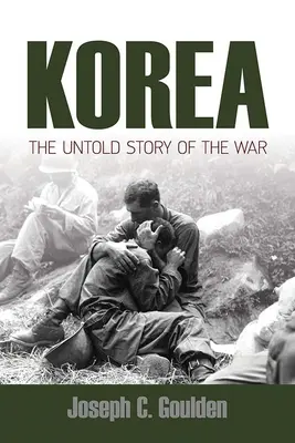 Corée : L'histoire inédite de la guerre - Korea: The Untold Story of the War