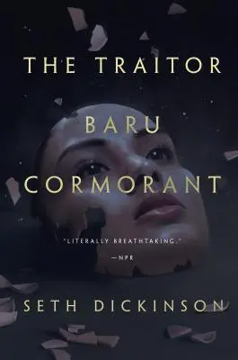 Le traître Baru Cormorant - The Traitor Baru Cormorant