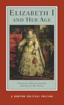 Elizabeth I et son époque - Elizabeth I and Her Age