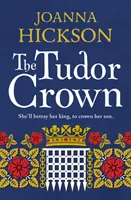 La couronne des Tudor - The Tudor Crown