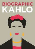 Kahlo biographique - Biographic Kahlo