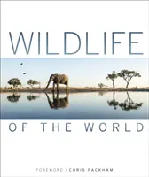 La faune et la flore du monde - Wildlife of the World