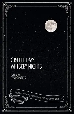 Jours de café, nuits de whisky : Première gorgée le matin et dernière gorgée le soir - Coffee Days, Whiskey Nights: First Sip in the Morning and Last Sip at Night