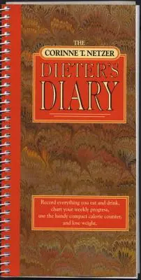 Le journal de Corinne T. Netzer - The Corinne T. Netzer Dieter's Diary