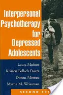 Psychothérapie interpersonnelle pour les adolescents déprimés - Interpersonal Psychotherapy for Depressed Adolescents